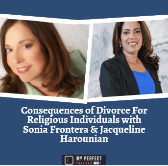 graphic of podcast episode featuring divorce attorneys sonia frontera and jacqueline harounian
