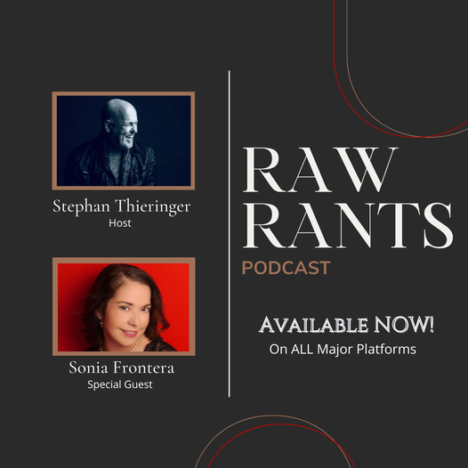 graphic of raw rants podcast featuring divorce lawyer sonia frontera