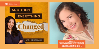Podcast promo graphic of Ronit Plank's podcast and then everything changed featuring author Sonia Frontera